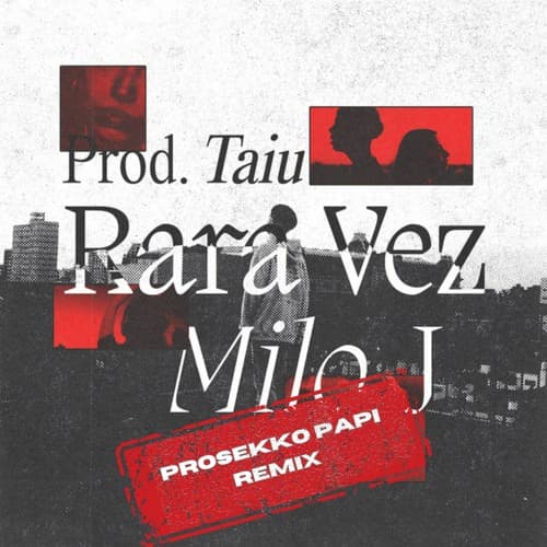 Rara Vez (Prosekko Papi Remix)